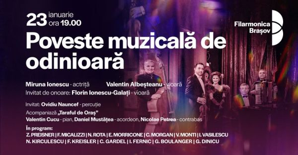 Poveste muzicală de odinioară: Concert cu Taraful de oraș - Invitat de onoare: Florin Ionescu-Galați
