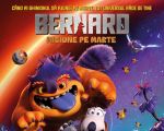 Filmul "Bernard: Misiune pe Marte"