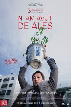 Filmul "N-am avut de ales"