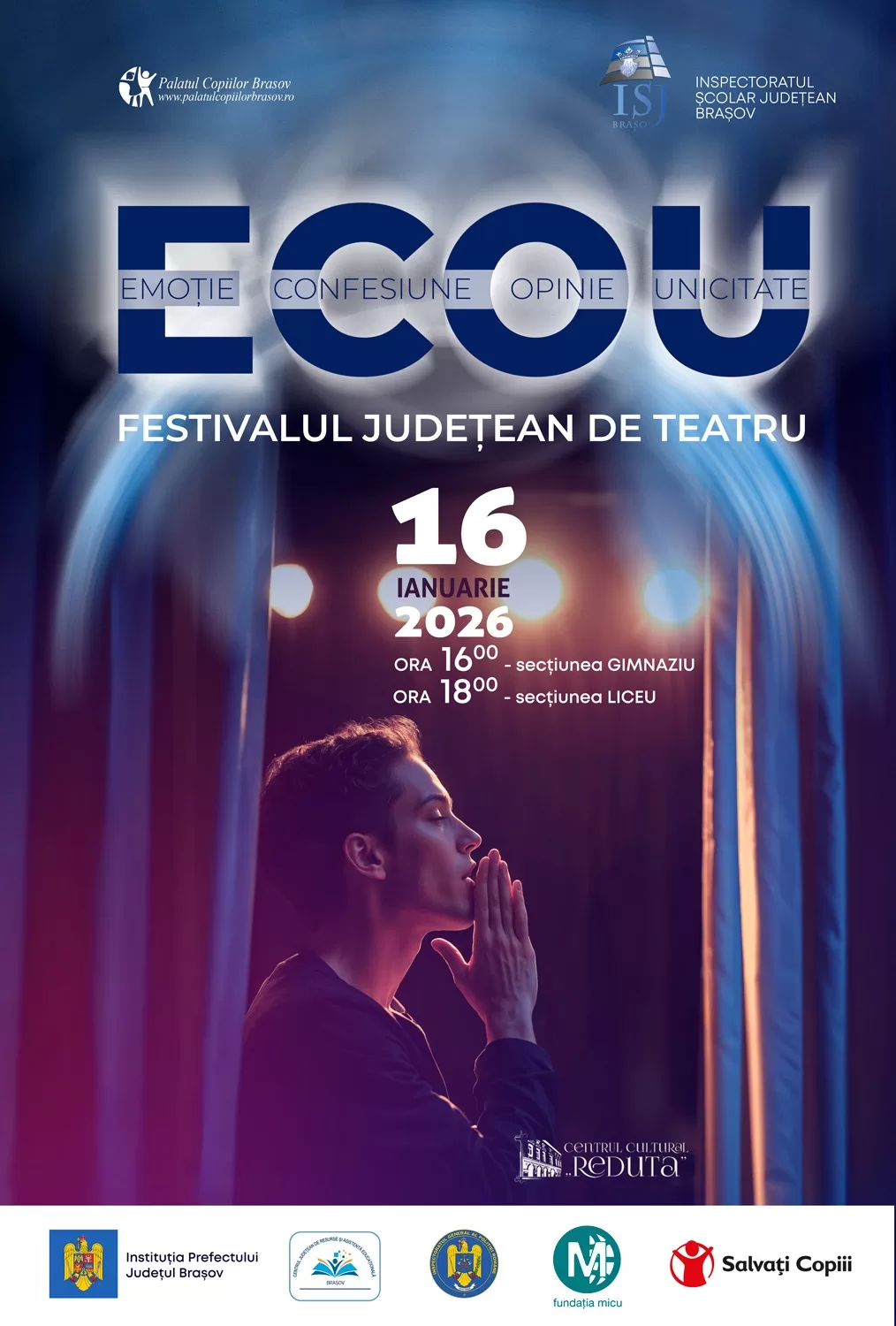 Festival Județean de Teatru la Brașov ECOU – Emoție Confesiune Opinie Unicitate