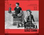 Concert  Koszika | Szász Csaba