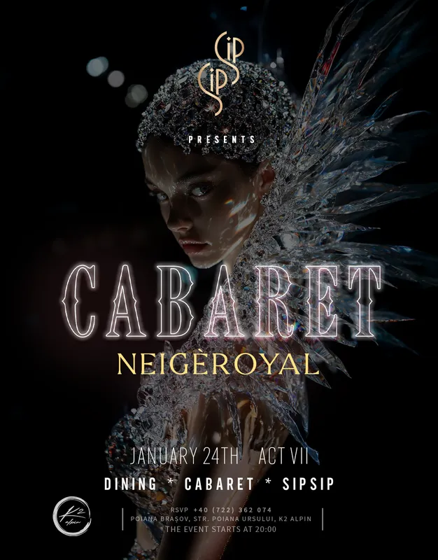Sip Sip Act VII: Neigéroyal – Strălucirea iernii