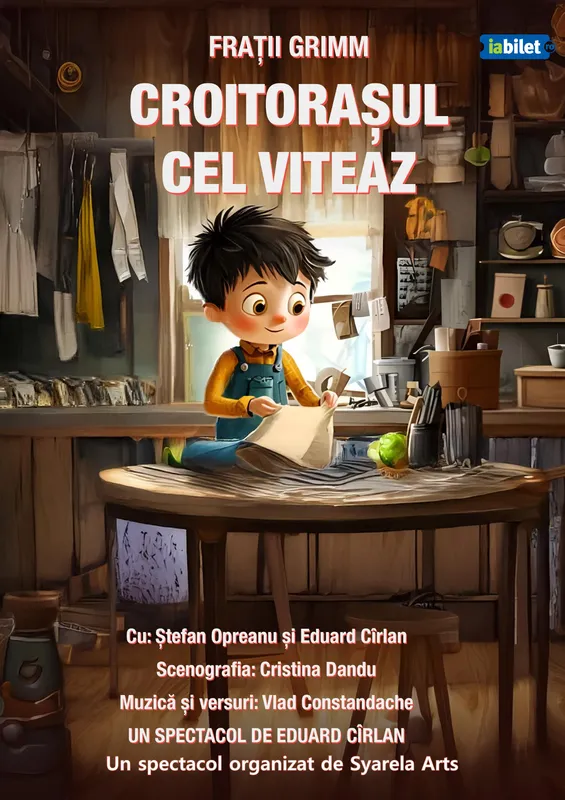 Spectacolul "Croitorasul cel viteaz"