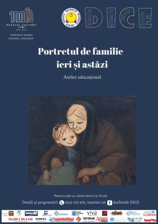 Atelier educațional „Portretul de familie – ieri și astăzi”