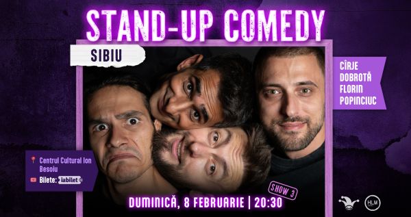 Stand-up comedy cu Cîrje, Florin, Drobotă și Popinciuc