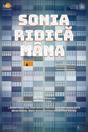 Spectacolul: "SONIA RIDICĂ MÂNA"