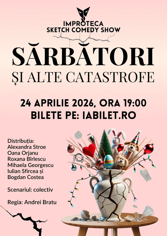 Sărbători și alte catastrofe - sketch comedy Improteca