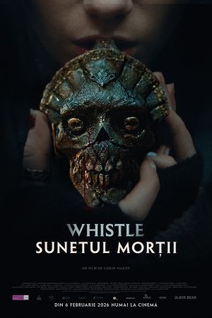 Filmul "Whistle - Sunetul morții"