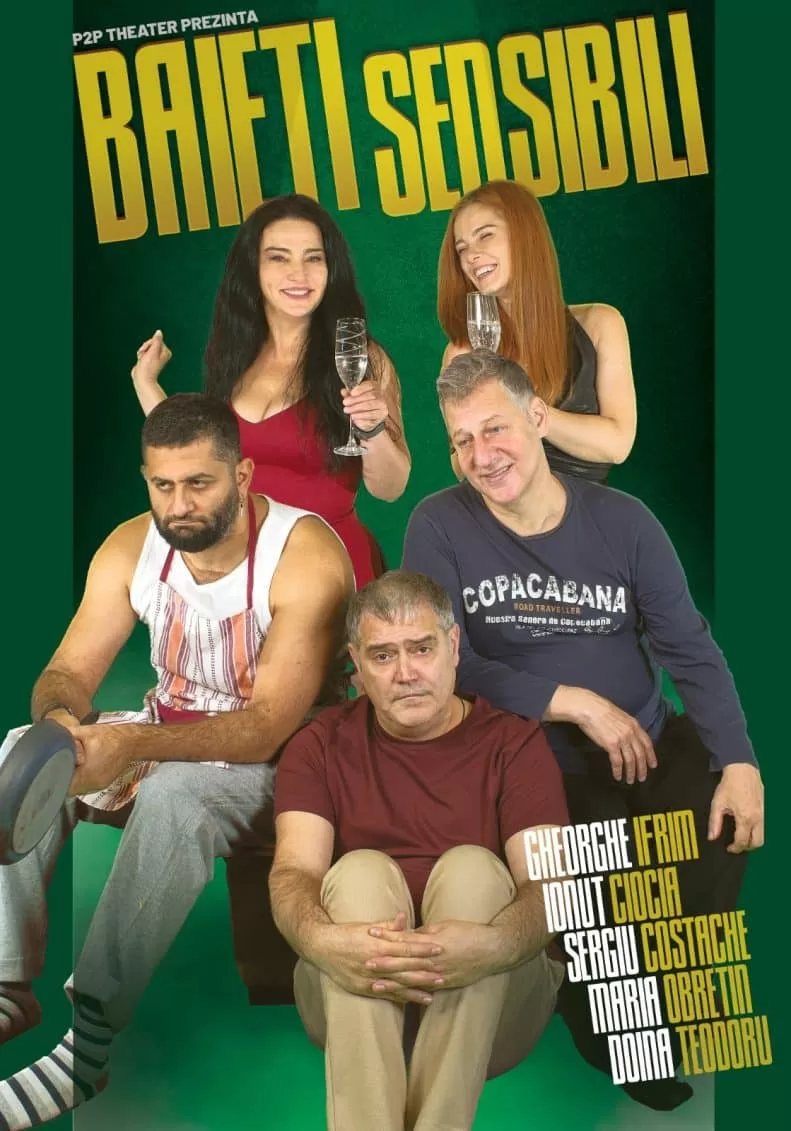 Spectacol de teatru de comedie – Băieți Sensibili