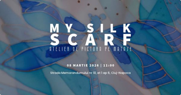 8 MARTIE - Atelier de pictura pe matase