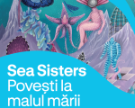 Sea Sisters. Povești la malul mării