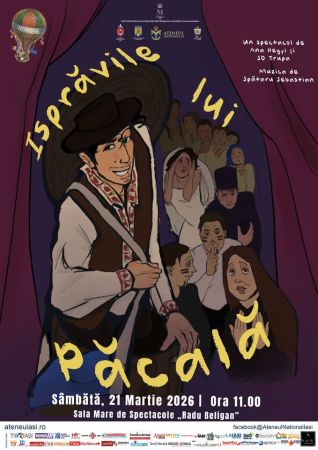 Spectacolul "Isprăvile lui Păcală"