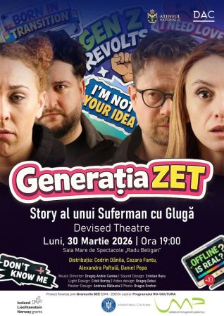 Generația ZET | Povestea unui Suferman cu Glugă | Devised Theatre
