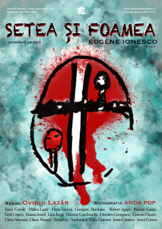 Spectacolul "Setea și foamea"