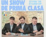 Un Show de Primă Clasă - Stand-up Comedy cu Beniamin Vatavu, George Mesaroș și Traian Dobra