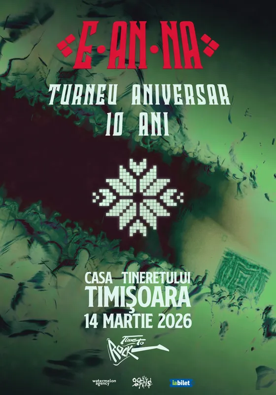 E-AN-NA • Turneu aniversar 10 ani