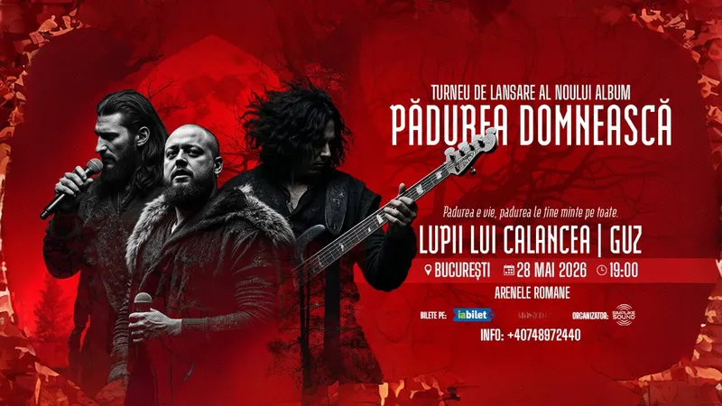 Lupii lui Calancea & Guz– Turneu Național de Lansare: „Pădurea Domnească”