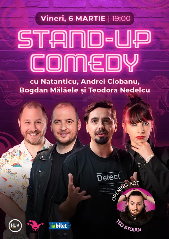 Stand-up comedy cu Natanticu, Andrei Ciobanu, Bogdan Mălăele și Teodora Nedelcu
