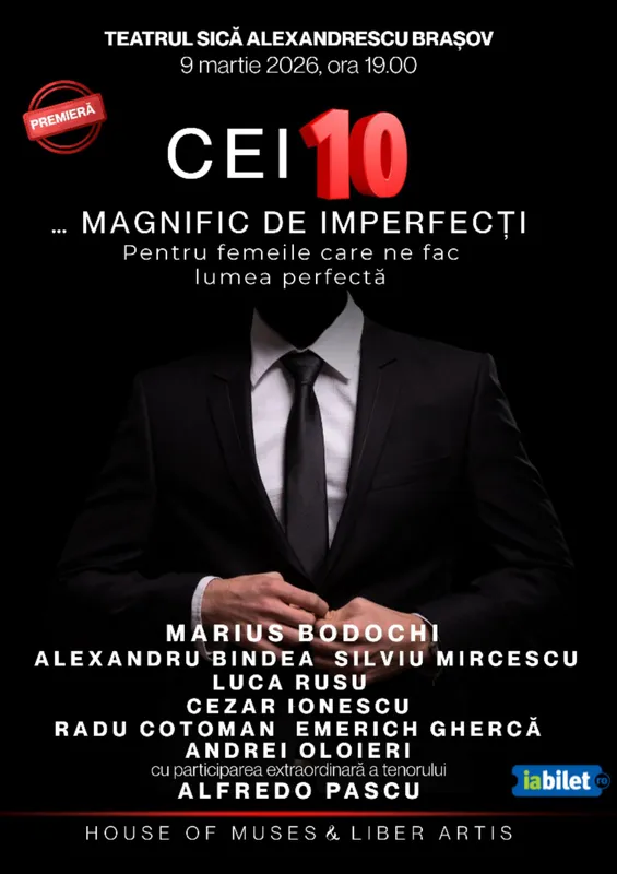 Spectacolul "Cei 10… magnific de imperfecți"