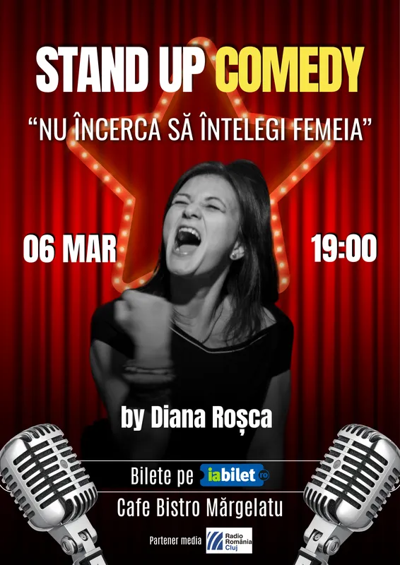 Stand-up Comedy „Nu încerca să înțelegi femeia” by Diana Roșca