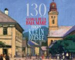 Școala de la Baia Mare 130 – Focus József Klein