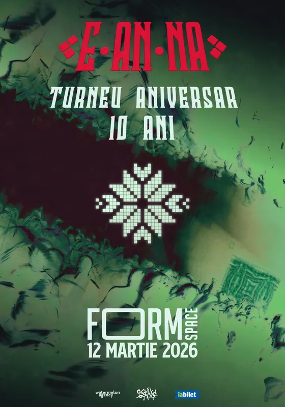 E-AN-NA • Turneu aniversar 10 ani