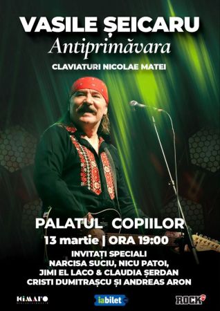 Concert Vasile Șeicaru | Antiprimăvara