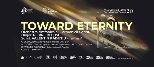 TOWARD ETERNITY | Dirijor: Pierre Bleuse, solist: Valentin Răduțiu – violoncel