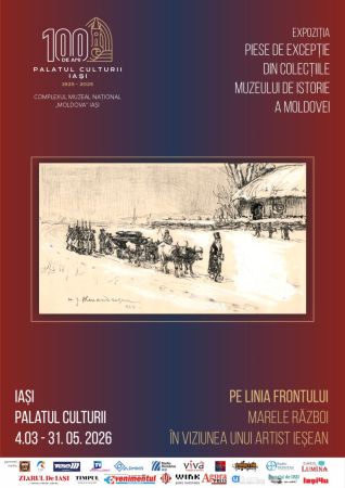 Micro-expoziția „Pe linia frontului. Marele Război în viziunea unui artist ieșean”