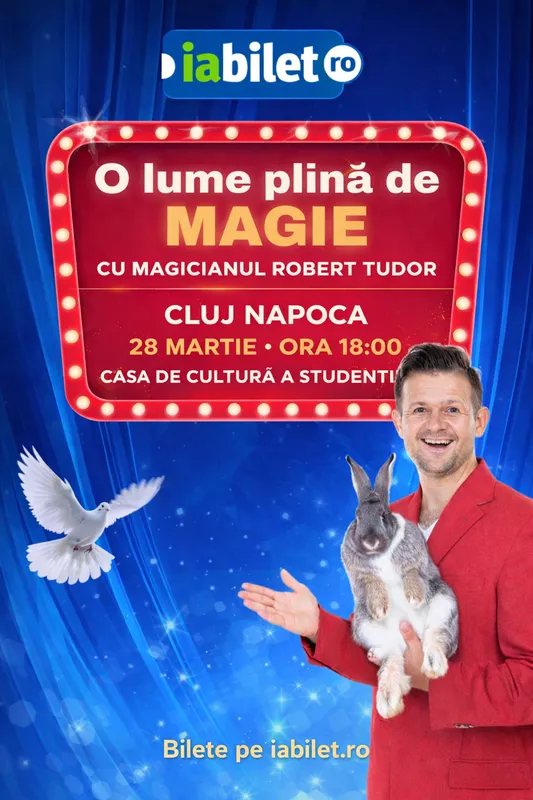 "O lume plina de magie" cu Magicianul Robert Tudor