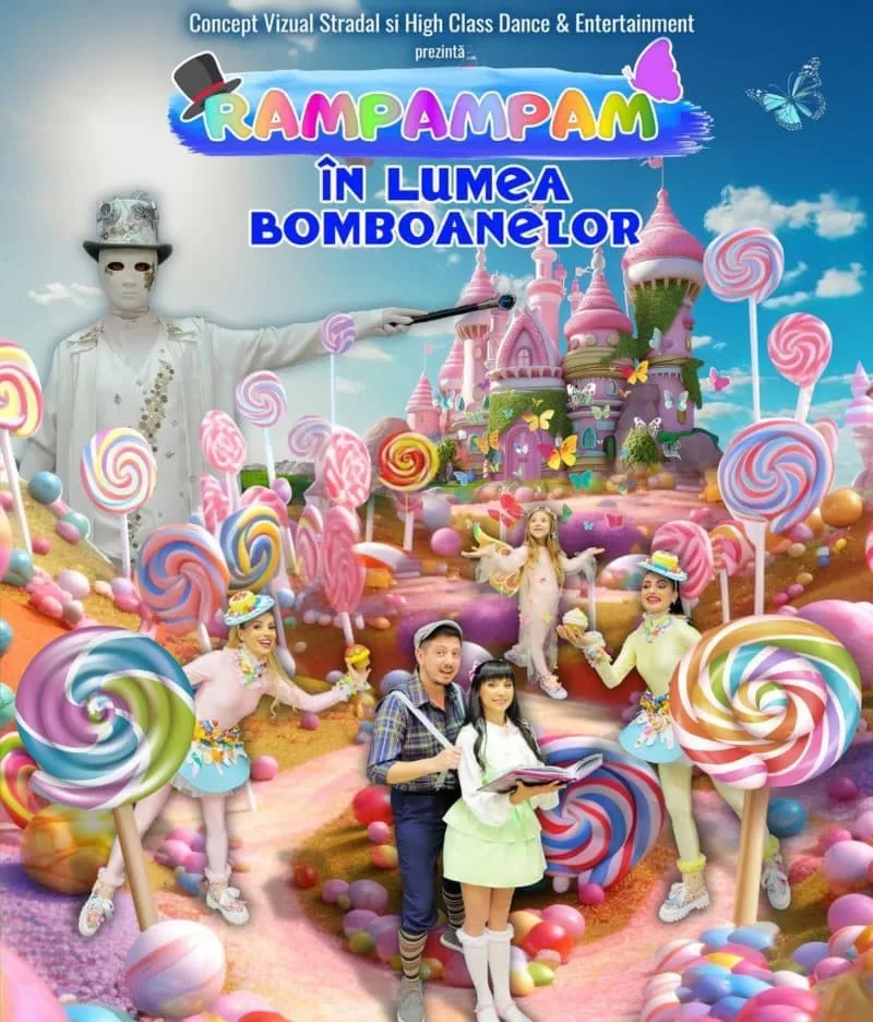 Spectacol magic – RAMPAMPAM „În Lumea Bomboanelor”