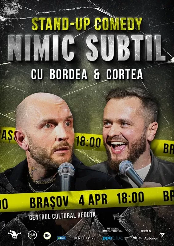 Stand-Up Comedy cu Bordea & Cortea – „Nimic subtil”