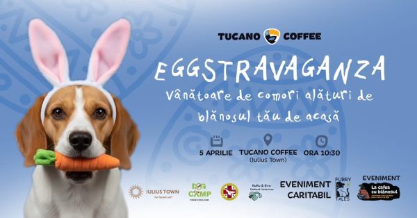 EGGSTRAVAGANZA- Egg Hunt - La Cafea cu Blănosul