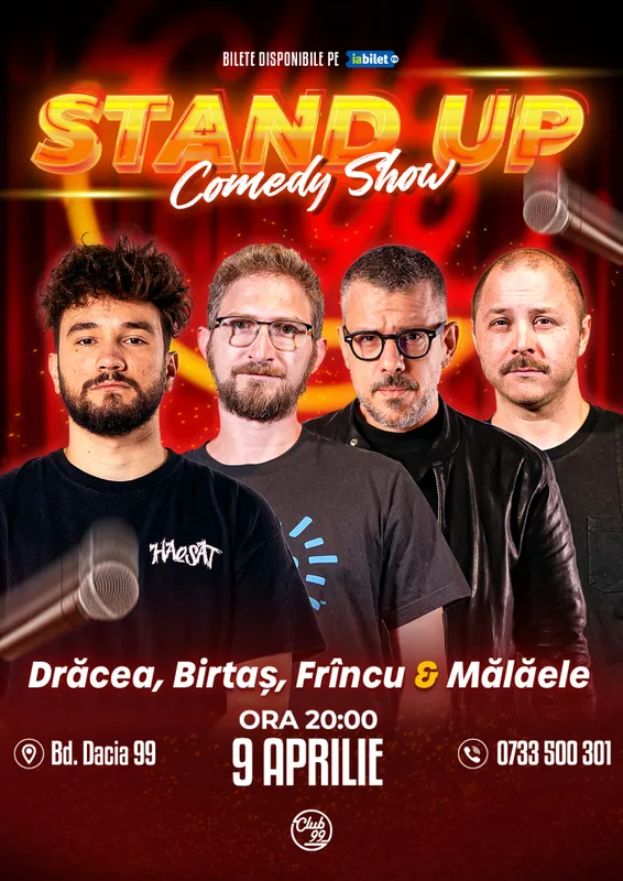 Stand-up Comedy cu Drăcea, Birtaș, Frîncu & Mălăele