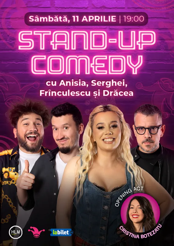 Stand-up comedy cu Anisia, Serghei, Drăcea și Frînculescu