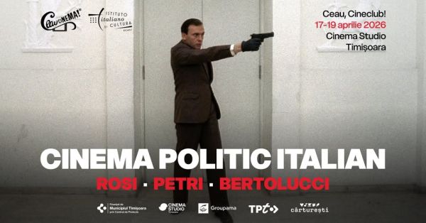 Retrospectiva CINEMA POLITIC ITALIAN - Ceau, Cineclub!