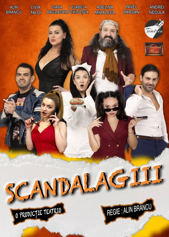 Scandalagiii | Spectacol