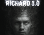 Richard 3.0 - după William Shakespeare