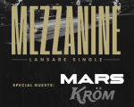 MEZZANINE | Single Release