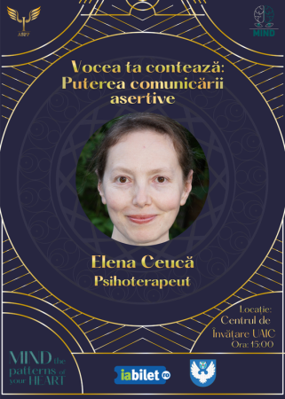 MIND - Workshop: Vocea ta contează: Puterea comunicării asertive