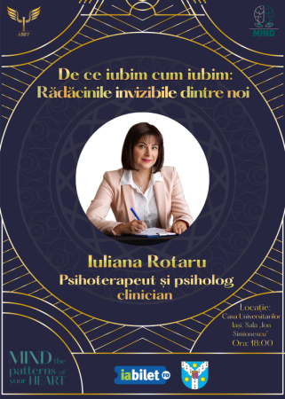 MIND - Conferință: De ce iubim cum iubim: Rădăcinile invizibile dintre noi
