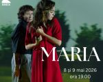 Maria | Spectacol