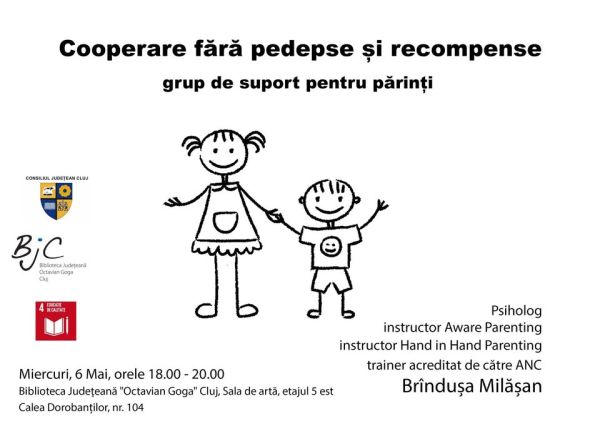 Grup de suport pentru părinți. Tema întâlnirii: Cooperare fără pedepse și recompense