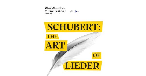 SCHUBERT: THE ART OF LIEDER | Cluj Chamber Music Festival 2026