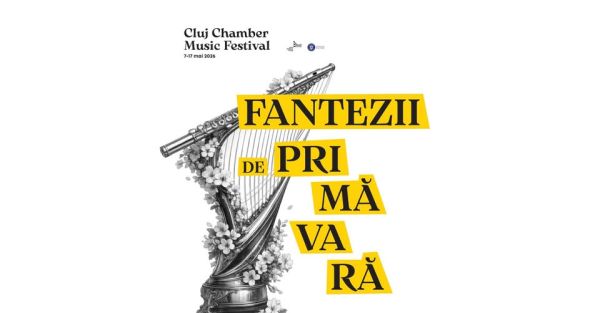 FANTEZII DE PRIMĂVARĂ | Cluj Chamber Music Festival 2026