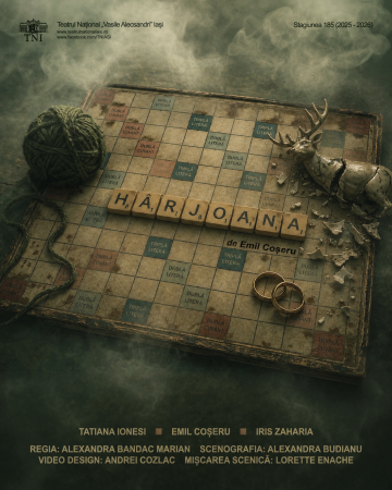 Hârjoana | Spectacol