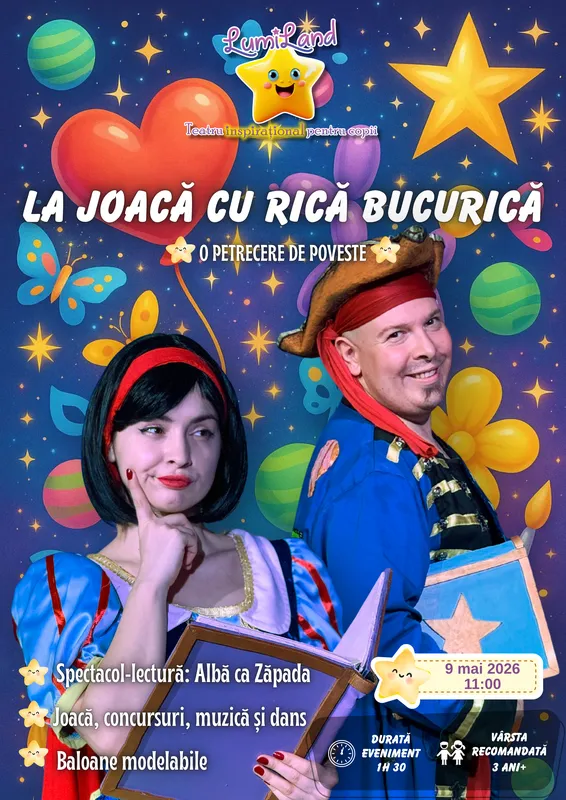 La Joaca cu Rica Bucurica - Spectacol-lectura - O petrecere de poveste cu Alba ca Zapada