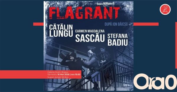 Flagrant | după Ion Băieșu