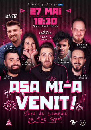 Așa mi-a venit! | Show de comedie on the spot pe terasa