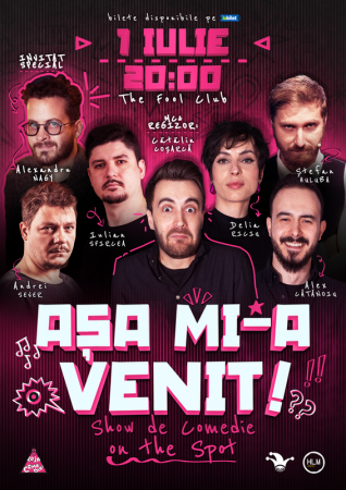 Așa mi-a venit! | Show de comedie on the spot pe terasa